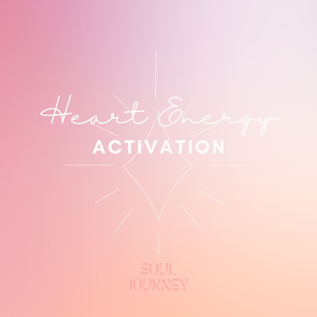 HEART ENERGY - ACTIVATION
